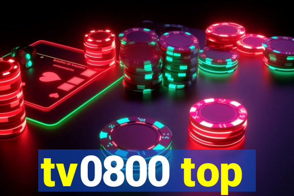 tv0800 top